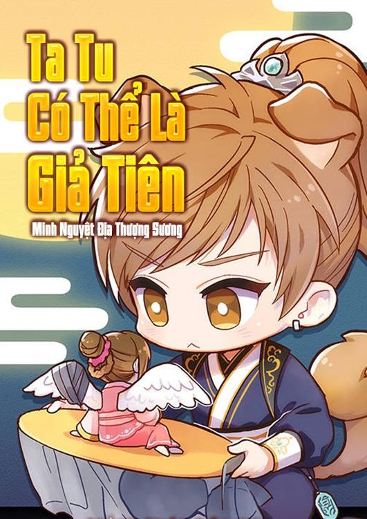 Ta Tu Có Thể Là Giả Tiên
