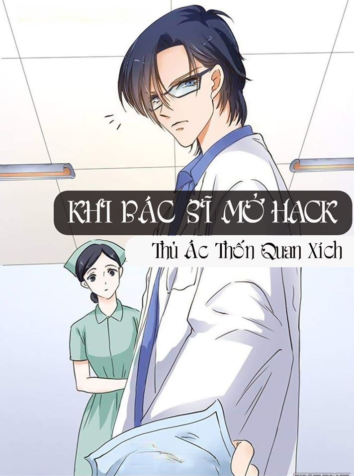 Khi Bác Sĩ Mở Hack