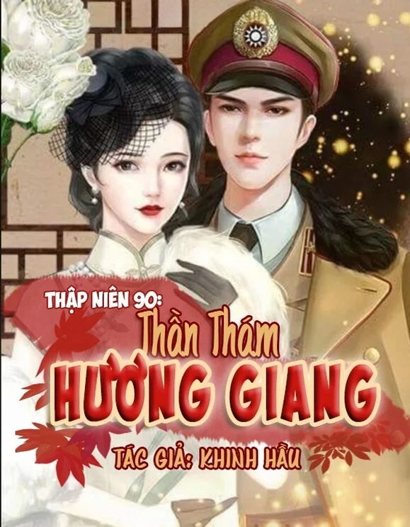 Thập Niên 90: Thần Thám Hương Giang