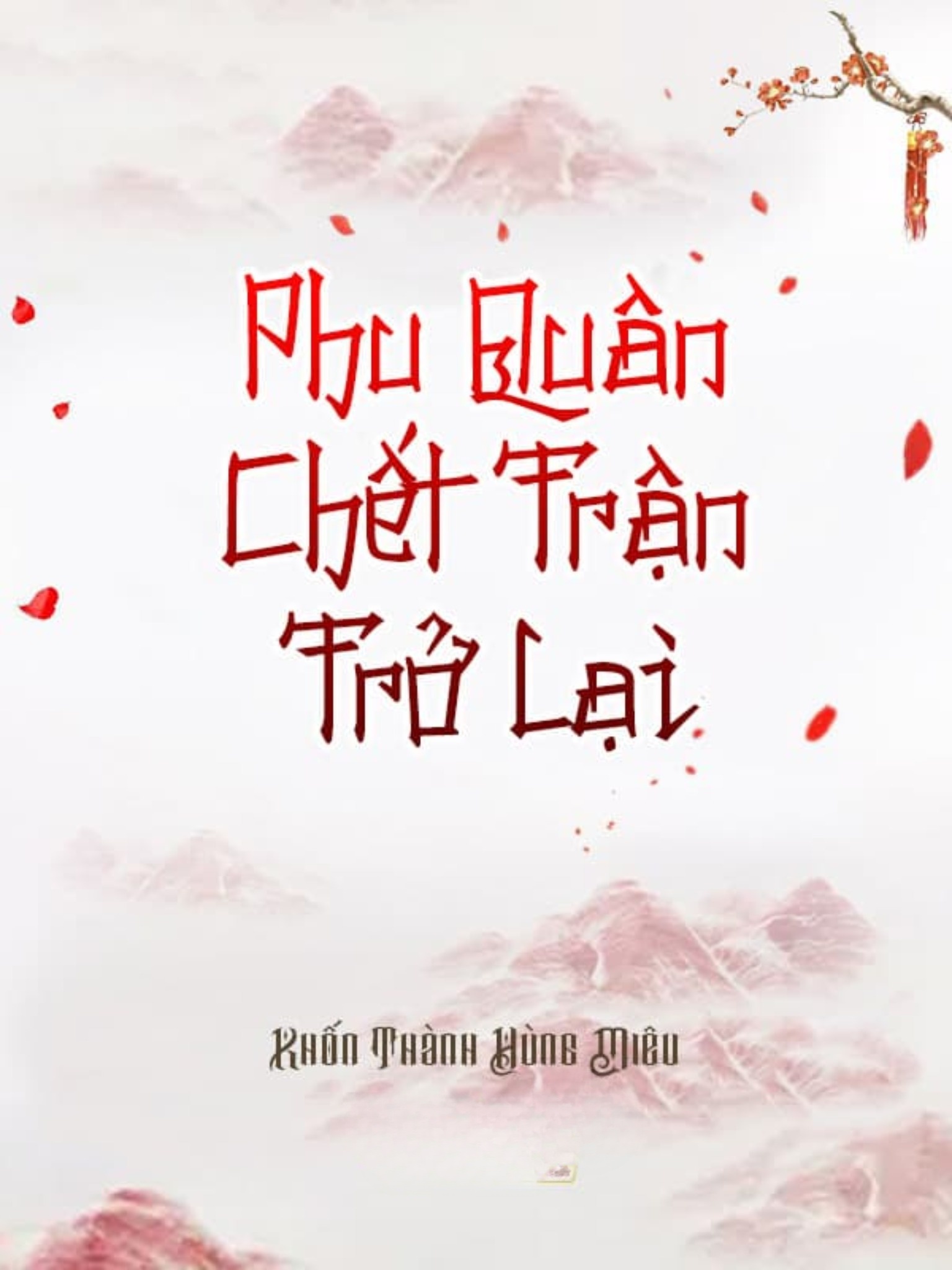 Phu quân chết trận trở lại