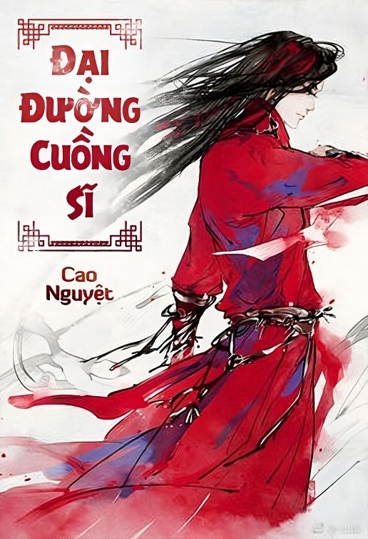 Đại Đường Cuồng Sĩ