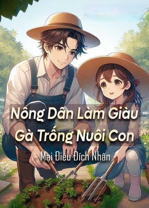 Nông Dân Làm Giàu Gà Trống Nuôi Con