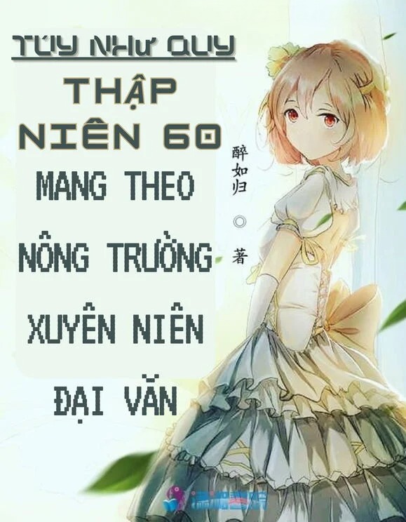 Thập Niên 60: Đưa Hệ Thống Nông Trường Xuyên Tới Niên Đại Văn