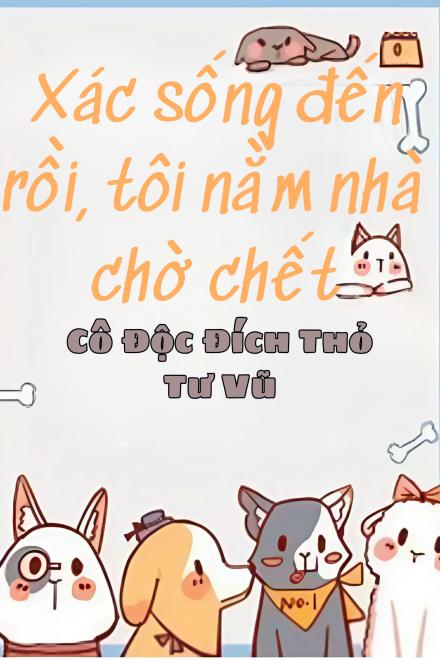 Xác Sống Đến Rồi, Tôi Nằm Nhà Chờ Chết