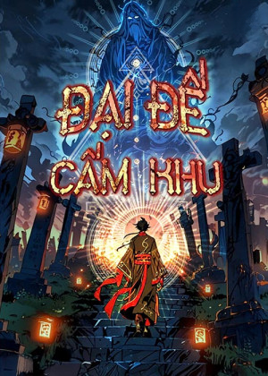Đại Đế Cấm Khu