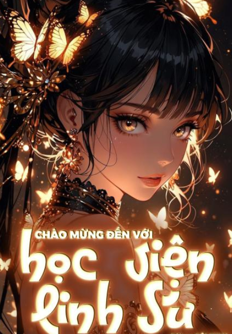 Chào Mừng Đến Với Học Viện Linh Sư