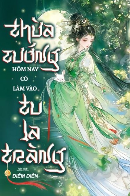 Thừa Tướng Hôm Nay Có Lâm Vào Tu La Tràng Không