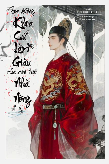 Con Đường Khoa Cử Làm Giàu Của Con Trai Nhà Nông