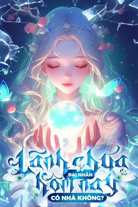 Vô Hạn Lưu: Lãnh Chúa Đại Nhân Hôm Nay Có Nhà Không?