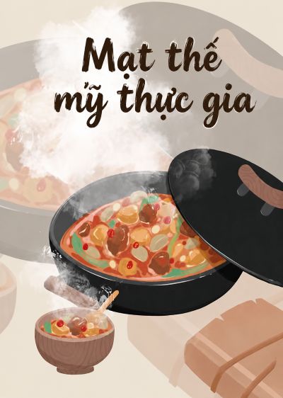 Mạt thế mỹ thực gia