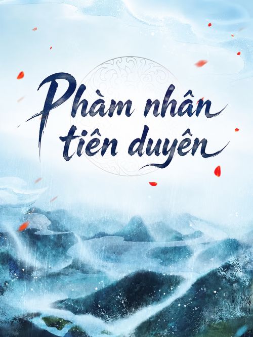 Phàm nhân tiên duyên