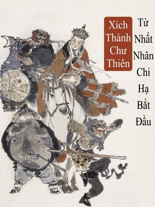 Từ Nhất Nhân Chi Hạ Bắt Đầu Xích Thành Chư Thiên